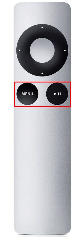 Press the Menu and Play/Pause buttons on your Apple TV remote