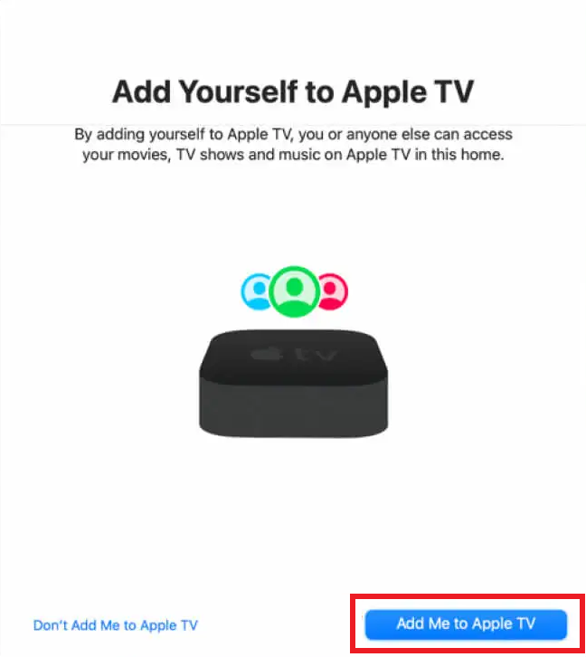 Control your Apple TV from Mac - Select Add Me to Apple TV